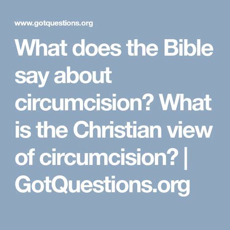 What Does The Bible Say About Circumcision What Is The Christian View