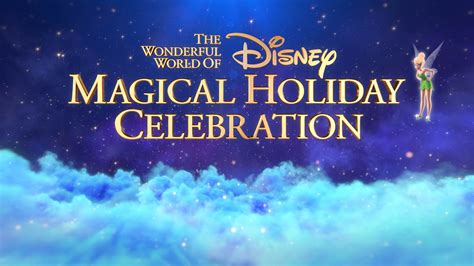 “the Wonderful World Of Disney Magical Holiday Celebration” Removed