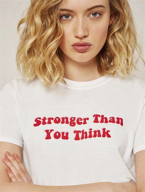 Stronger Than You Think T Shirt Slogan T Shirts Skinnydip London