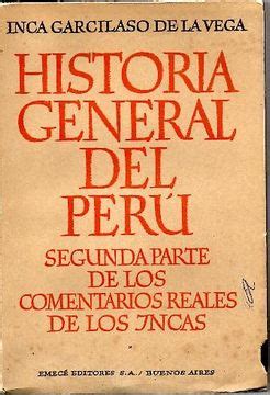 Libro Historia General Del Peru Segunda Parte De Los Comentarios