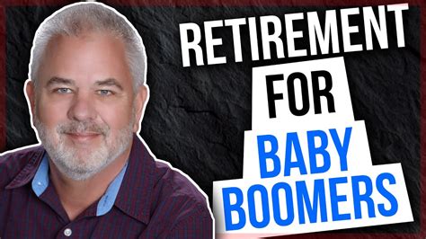 Retirement For Baby Boomers Youtube