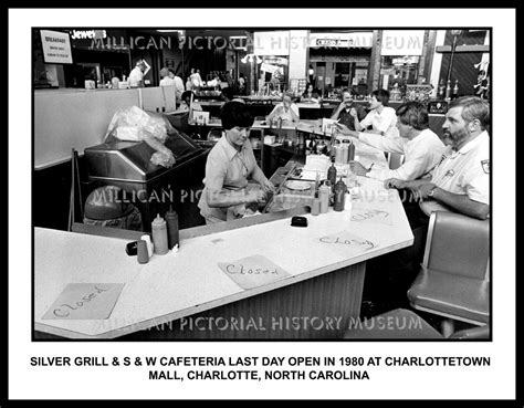 Silver Grill S W Cafeteria Last Day Open In 1980 At Charlottetown