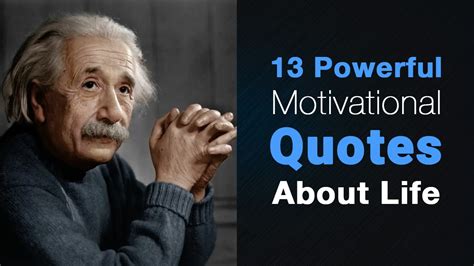 13 Powerful Motivational Quotes About Life Youtube