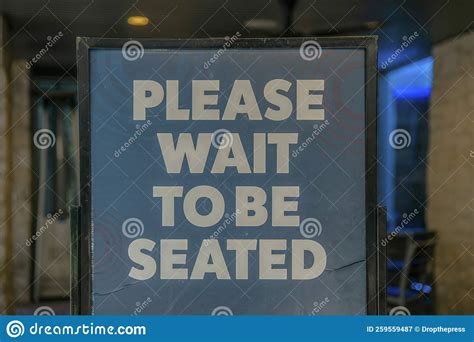 Please Wait To Be Seated Sign Board Outside A Restaurant In San Antonio