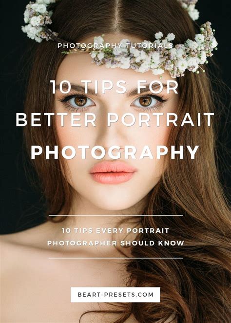 10 Tips For Better Portrait Photography With Images Best Portrait