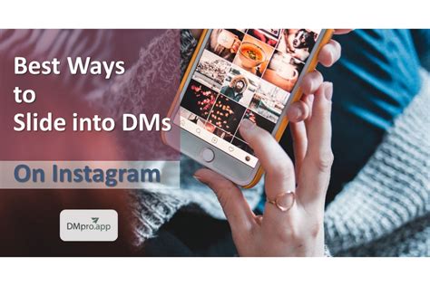 Best Ways To Slide Into Dms On Instagram In Dmpro