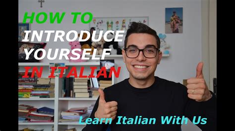 How To Introduce Yourself In Italian Presentarsi In Italiano Learn