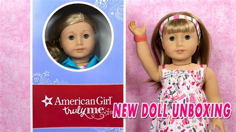 Unboxing American Girl Doll Truly Me 78 Review And Comparison With 52