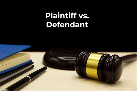 Plaintiff Vs Defendant Learn The Difference Legal Inquirer