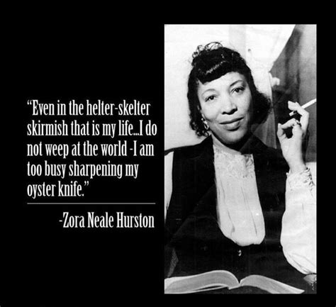 pin by sheila a fair on great quotes zora neale hurston great quotes zora