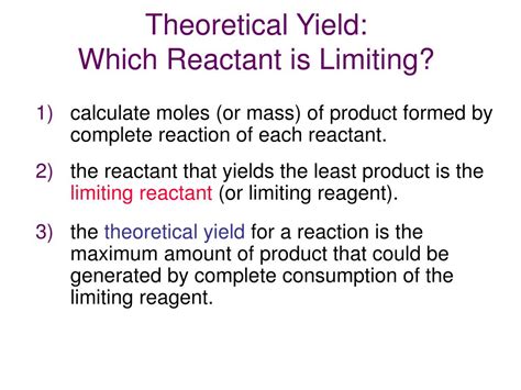 PPT - Theoretical Yield: Which Reactant is Limiting ...