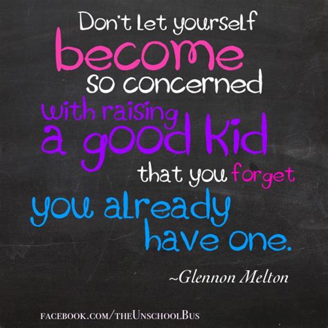 Raising Children Gc Himanis Collection Of Quotes Notes