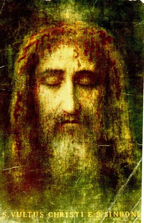 Devotion To The Holy Face Of Jesus Shroud Of Turin Jesus Face Jesus