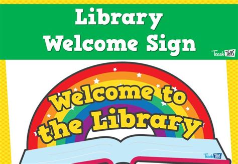 Welcome To The Library Sign Library Signs Library Teacher Resources
