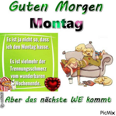 Dies ist die whatsapp guten morgen nachricht um dir einen kuss zu geben und dich an den absender zu erinnern. Schönen Montag Bilder - Lustig Guten Morgen Montagsgrüße