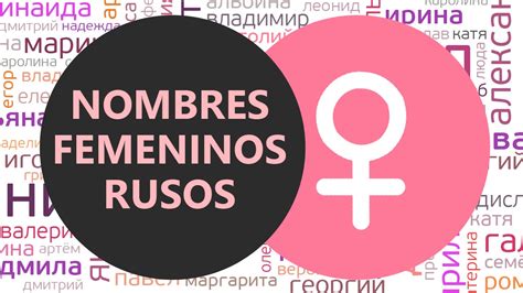 nombres rusos de mujer comunes citas para sexo en aragon