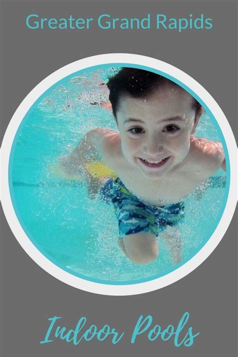 A Young Boy Swimming In A Pool With The Caption Great Grand Rapids
