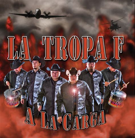 A La Carga By La Tropa F On Spotify