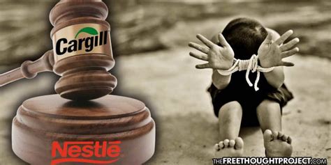 Supreme Court Sides With Megacorps Nestle And Cargill In Child