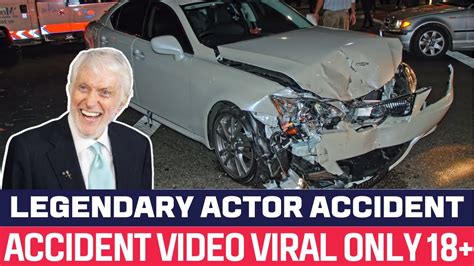 Legendary 97 Year Old Actor Dick Van Dyke Crashes His Car Into A Gate In Malibu Accident Video