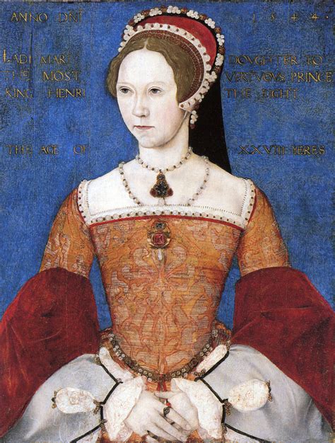 Mary tudor, the only surviving daughter of henry viii and catherine of aragon, was born in the early hours of 18th february 1516, at greenwich palace. Mary I of England - Wikiquote