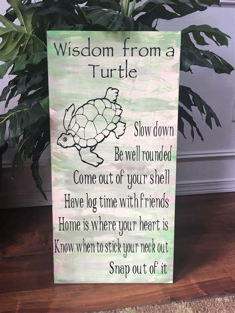 Wisdom From A Turtle Elegant Wood Sign Custom Wood Signs Turtle