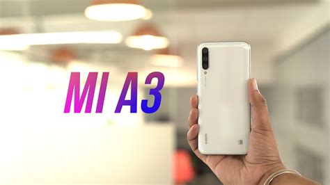 Mi A3 Unboxing And First Impressions Youtube