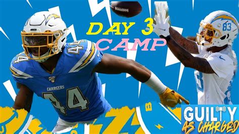 Chargers Training Camp Day Three Reactions Kyzir And Tyron Ball Out Youtube