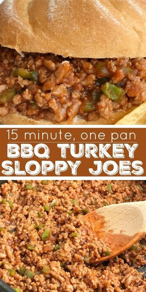 15 Minute BBQ Turkey Sloppy Joes Sloppy Joe Recipe Easy Dinner