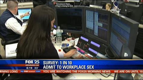 Survey One In 10 Admit To Workplace Sex Boston 25 News