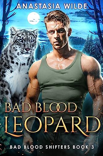 Bad Blood Leopard A Fated Mates Paranormal Shifter Romance Bad Blood Shifters Book EBook