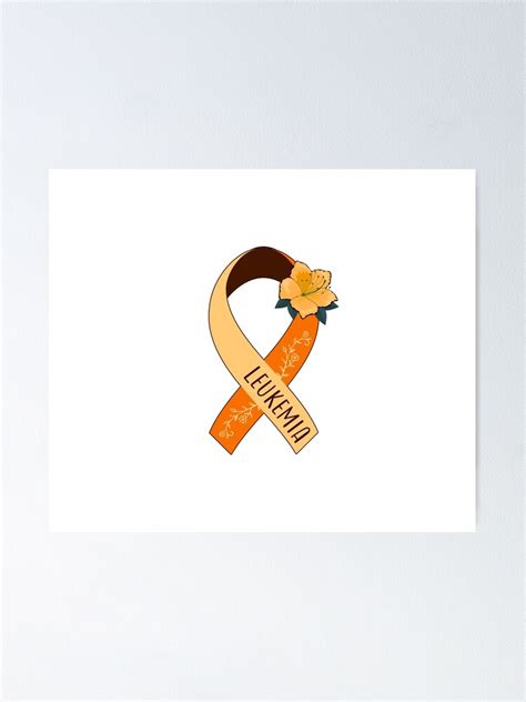 Leukemia Awareness Leukemia Ribbon Poster For Sale By Ansdesigns