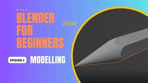 Blender Beginner Tutorial 2023 Ep 13 How To Start Blender Modelling