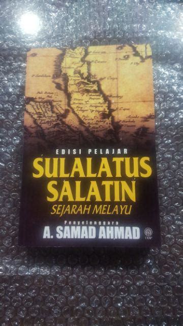 Dan judul asal inilah yang digunakan untuk versi terbaru ini. Buku Teks Sulalatus Salatin Sejarah Melayu | Shopee Malaysia