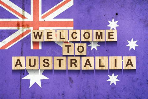 Welcome To Australia The Inscription On Wooden Blocks On The