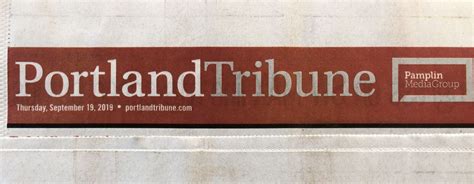 Pamplin Media Temporarily Lays Off 40 From Portland Tribune Other