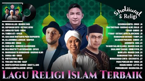 Lagu Religi Islam Terbaik 2022 Paling Hits Lagu Religi Islam Terbaru