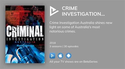 Where To Watch Crime Investigation Australia Most Infamous Tv Series