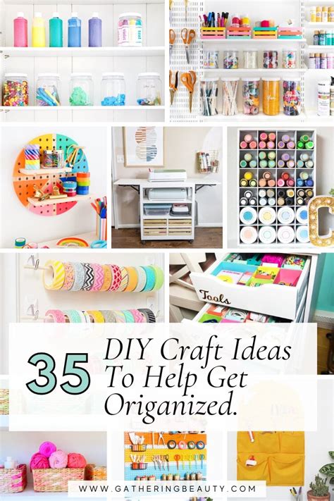 Diy Craft Room Organization Ideas — Gathering Beauty