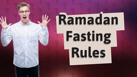 what is ramadan fasting rules youtube