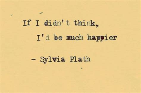 Sylvia Plath Quotes Quotesgram
