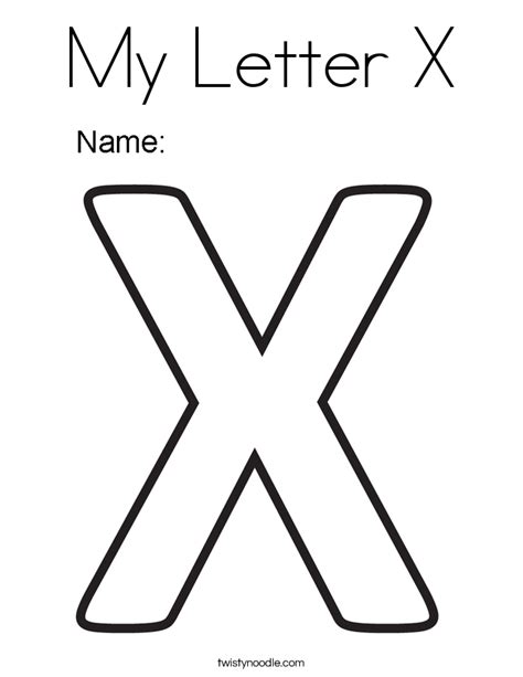 Download and print these letter x coloring pages for free. My Letter X Coloring Page - Twisty Noodle