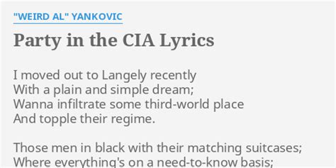 Party In The Cia Lyrics By Weird Al Yankovic I Moved Out To
