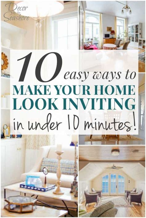 10 Easy Ways To Make Your Home Look Inviting In Under 10 Minutes