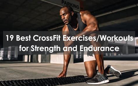 12 Awesome Crossfit Ab Exercises To Get A Shredded Body