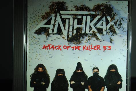 Anthrax Attack Of The Killer B S