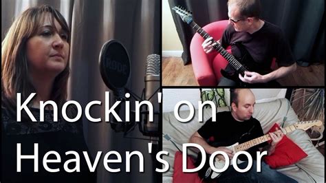 Knockin On Heaven S Door Cover Youtube