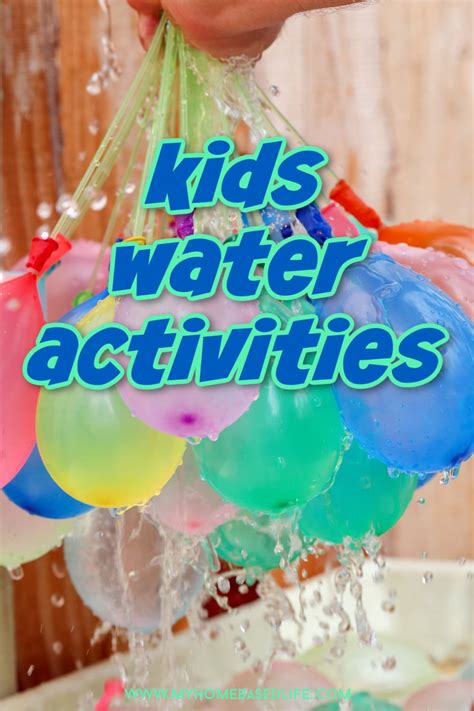 Fun And Easy Water Activities For Kids My Home Based Life