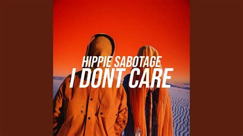 Hippie Sabotage I Dont Care Chords