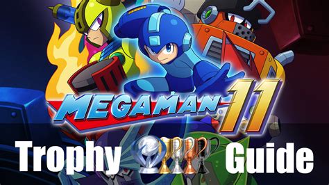 Mega man 11 trophy achievement guide & roadmap. Mega Man 11 Trophy Guide & Roadmap | Fextralife